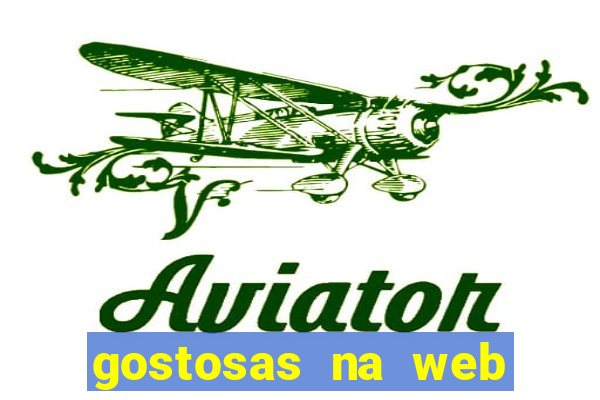 gostosas na web cam ao vivo